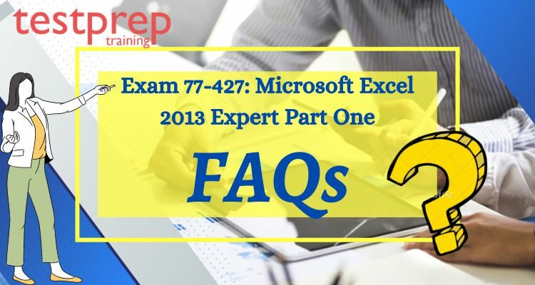 77-427 FAQs