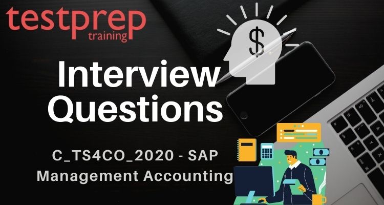 C_TS4CO_2020 SAP for Management Accounting Interview Questions Testprep Sns-Brigh10