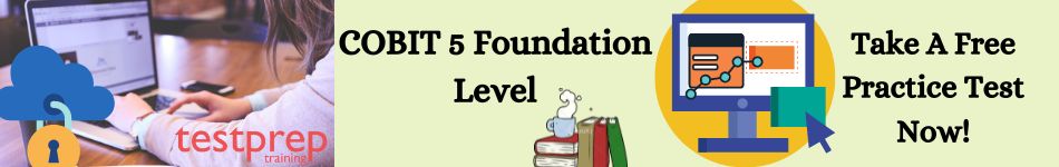 COBIT 5 Foundation Level Interview Questions - Testprep Training Tutorials