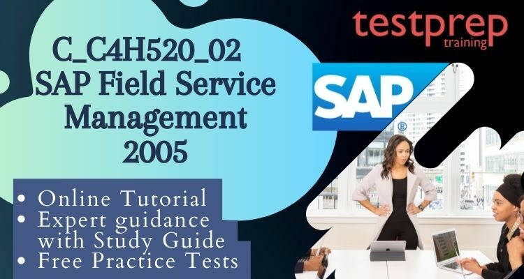 C_C4H520_02 - SAP Field Service Management 2005 - Testprep Training Sns-Brigh10