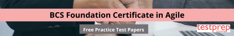 BCS Foundation Certificate in Agile free practice test