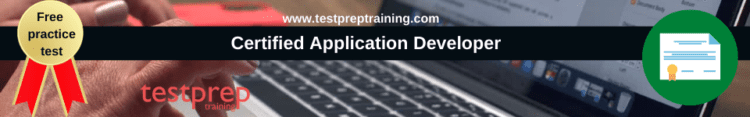 Certified Application Developer free practice test