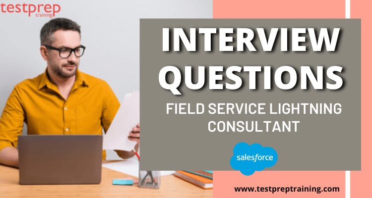 Field-Service-Consultant Latest Mock Test