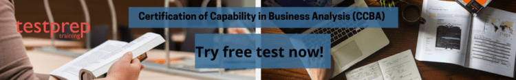 Certification of Capability in Business Analysis (CCBA) Sample Questions