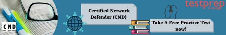 Certified Network Defender (CND) Practice Tests