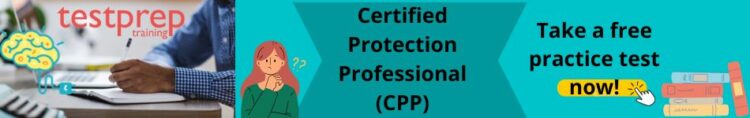 Certified Protection Professional (CPP) practice tests
