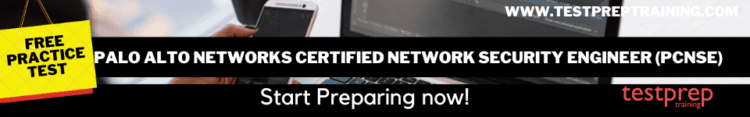 Palo Alto Networks Certified Network Security Engineer (PCNSE) free practice test