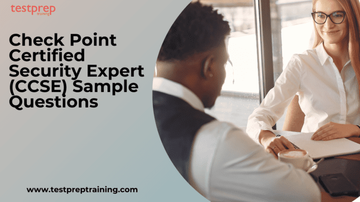 Check Point Certified Security Expert (CCSE) Sample Questions