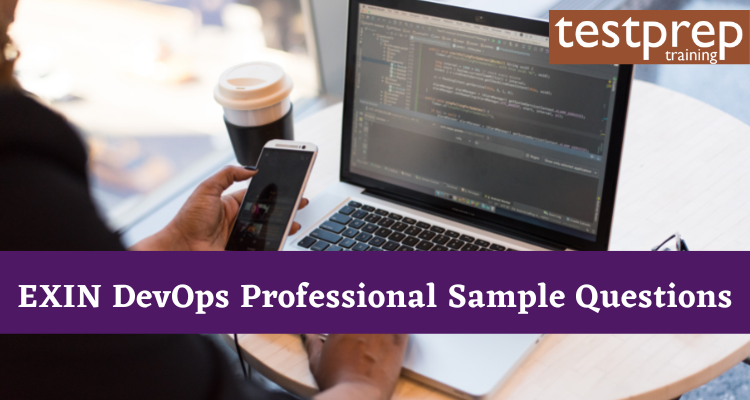 EXIN DevOps Professional Sample Questions