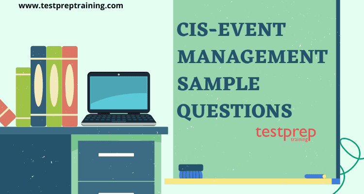 CIS-EM Latest Braindumps Sheet