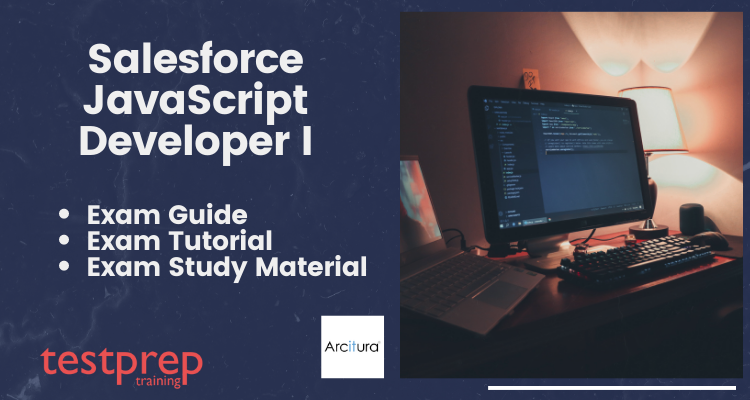 Salesforce JavaScript Developer I - Testprep Training Tutorials