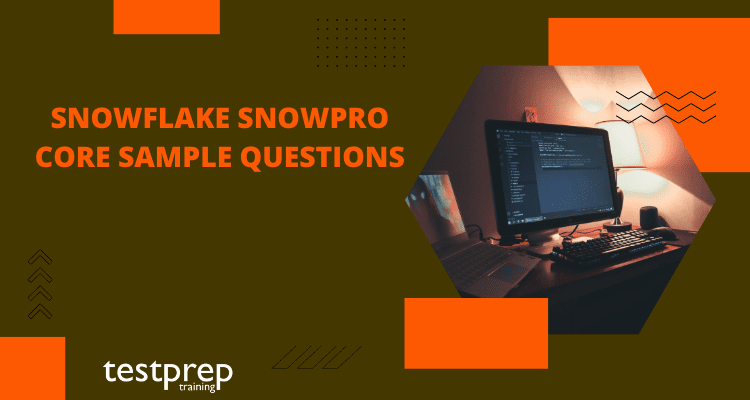 SnowPro-Core Tests