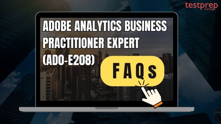 faqs Adobe Analytics Business Practitioner Expert