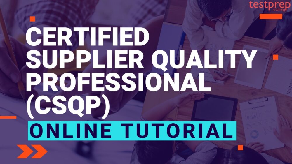 Certified Supplier Quality Professional (CSQP)