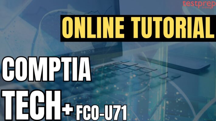 CompTIA Tech+ (FC0-U71)