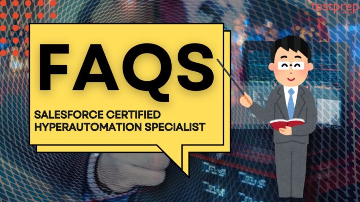 Salesforce Certified Hyperautomation Specialist faqs