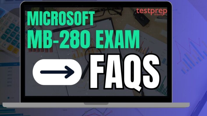 Exam MB-280: Microsoft Dynamics 365 Customer Experience Analyst faqs