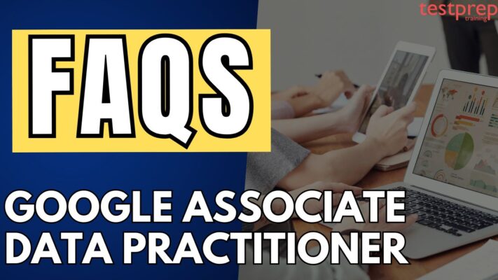 Google Associate Data Practitioner faqs